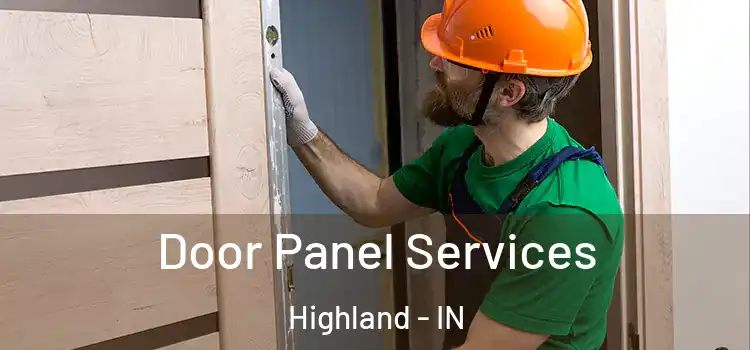 Door Panel Services Highland - IN