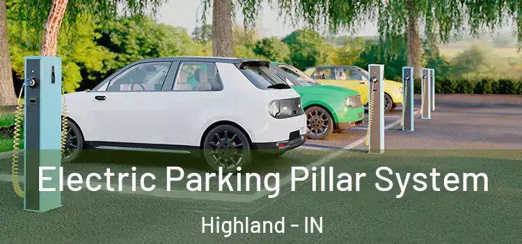  Electric Parking Pillar System Highland - IN