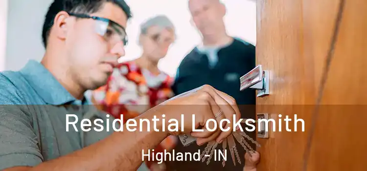 Residential Locksmith Highland - IN